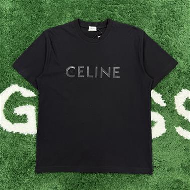 CELINE   2025夏季新款短袖T恤  尺寸偏大