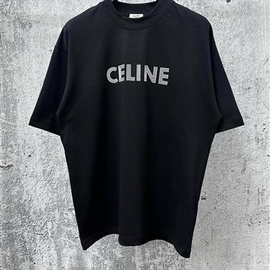 CELINE   2026夏季新款短袖T恤  尺寸偏大