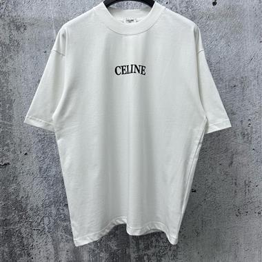 CELINE   2026夏季新款短袖T恤  尺寸偏大